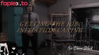 Getting The Job Initation Caning Domestic Femdom