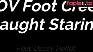 The Harlot House / Dacey Harlot Foot Ignore For A Foot Creeper