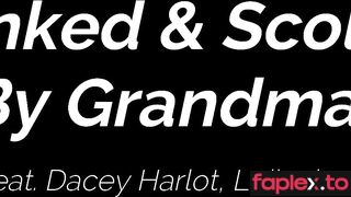 The Harlot House / Dacey Harlot Spanked & Scolded By Grandma