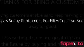 UKTickling – Ayla’s Soapy Punishment For Ellie’s Sensitive Body – Custom