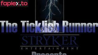 Stryker – Ticklish Runner