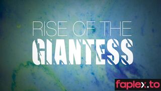 RISE OF THE GIANTESS - Stepping and Sitting - Giant Goddess Kelly 1080