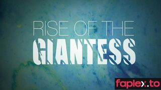RISE OF THE GIANTESS - Little People are Everywhere - 1080 - Giantess Gabriela