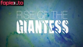 RISE OF THE GIANTESS Roll The Dice Giantess Gabriela