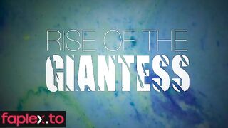 Rise Of The Giantess - Getting Back At My Boyfriend Giantess Gabriela
