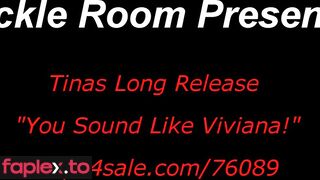 TheTickleRoom – Tinas Long Release “You Sound Like Viviana!”