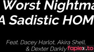 His Worst Nightmare A Sadistic Hom The Harlot House / Dacey Harlot