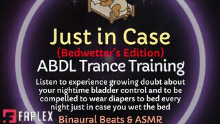 Thediapertrainer - Just In Case Abdl Bedwetting Diaper Encouragement Asmr Trance Audio (Pee Fetish)