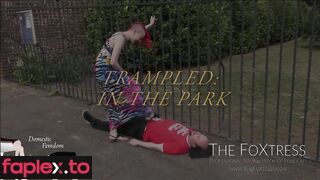 Trampled In The Park Domestic Femdom