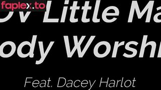 The Harlot House / Dacey Harlot Pov Little Man Body Worship
