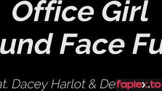 Office Girl Bound Face Fuck The Harlot House / Dacey Harlot