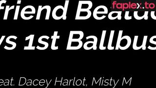 Bf Beatdown Misty's 1St Ball Busting The Harlot House / Dacey Harlot