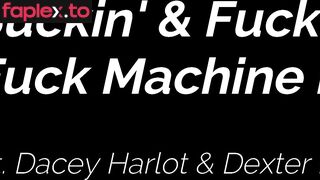 The Harlot House / Dacey Harlot Suckin’ & Fuckin’ Fuck Machine Blow Job